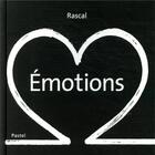 Couverture du livre « Émotions » de Rascal aux éditions Ecole Des Loisirs