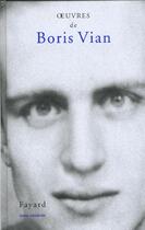 Couverture du livre « Oeuvres t.11 » de Boris Vian aux éditions Fayard