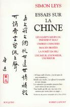 Couverture du livre « Essais sur la Chine » de Simon Leys aux éditions Bouquins