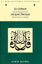 Couverture du livre « Le Coran » de Jacques Berque aux éditions Albin Michel