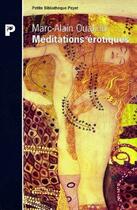 Couverture du livre « Les Meditations Erotiques » de Marc-Alain Ouaknin aux éditions Payot