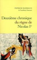 Couverture du livre « Deuxième chronique du règne de Nicolas Ier » de Patrick Rambaud aux éditions Grasset