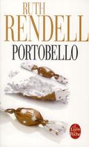 Couverture du livre « Portobello » de Ruth Rendell aux éditions Le Livre De Poche