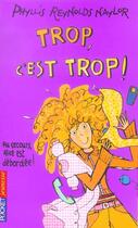 Couverture du livre « Filles - tome 26 trop, c'est trop ! - vol26 » de Naylor P R. aux éditions Pocket Jeunesse