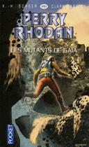 Couverture du livre « Perry Rhodan - cycle 12 ; Bardioc Tome 12 : les mutants de Gaïa » de Clark Darlton et Karl-Herbert Scheer aux éditions Pocket