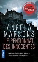 Couverture du livre « Le pensionnat des innocentes » de Angela Marsons aux éditions Pocket