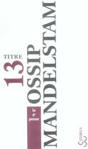 Couverture du livre « La quatrième prose » de Ossip Mandelstam aux éditions Christian Bourgois