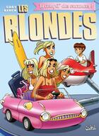 Couverture du livre « Les blondes Hors-Série Tome 10 : la compil' des vacances ! » de Dzack et Gaby aux éditions Soleil