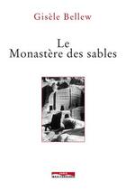 Couverture du livre « Le monastère des sables » de Gisele Bellew aux éditions Paris-mediterranee