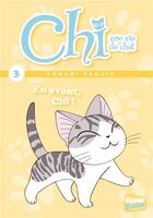 Couverture du livre « Chi ; une vie de chat Tome 3 : en avant, Chi ! » de Kanata Konami et Jerome Cousin et Petronille aux éditions Glenat Jeunesse