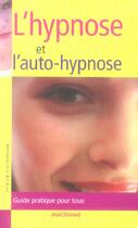 Couverture du livre « L'Hypnose Et L'Auto-Hypnose » de William Joseph Ousby aux éditions Anagramme