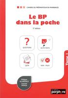 Couverture du livre « Le bp dans la poche tome 1, 3e ed » de Klusiewicz Papion aux éditions Editions Porphyre