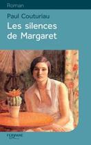 Couverture du livre « Les silences de Margaret » de Couturiau aux éditions Feryane