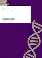 Couverture du livre « Biologie ; notions fondamentales SII » de Dr Jürgen Braun et Dr Andreas Paul et Elsbeth Westendorf-Bröring aux éditions Lep