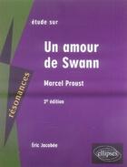 Couverture du livre « Proust ; un amour de swann (2e édition) » de Jacobee aux éditions Ellipses