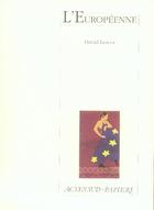 Couverture du livre « L'européenne » de David Lescot aux éditions Actes Sud-papiers