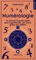 Couverture du livre « Numérologie » de Chris Semet aux éditions Hugo Poche