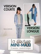 Couverture du livre « La couture mini-maxi ; 2 versions : courte & longue » de Asuka Hamada aux éditions De Saxe