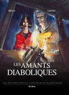 Couverture du livre « Les amants diaboliques » de Benoit Lacou aux éditions De Boree