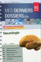 Couverture du livre « Mes derniers dossiers neurologie » de A. Sevy aux éditions Vernazobres Grego