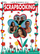 Couverture du livre « Bases Du Scrapbooking (Les ) » de Patricia Decaudin aux éditions Editions Carpentier