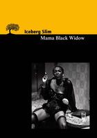 Couverture du livre « Mama black widow » de Iceberg Slim aux éditions Editions De L'olivier