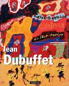 Couverture du livre « Dubuffet » de Laurent Danchin aux éditions Terrail