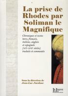 Couverture du livre « La prise de Rhodes par Soliman le magnifique » de Jean-Luc Nardone aux éditions La Louve