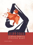 Couverture du livre « Bulldozer » de Alienor Debrocq aux éditions Cotcotcot