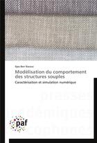 Couverture du livre « Modelisation du comportement des structures souples » de Naceur-I aux éditions Presses Academiques Francophones