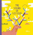 Couverture du livre « The sound of letters » de Jeanne Boyer et Julien Billaudeau aux éditions Dgv