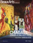 Couverture du livre « BEAUX ARTS MAGAZINE ; Chagall, songes d'une nuit d'été » de  aux éditions Beaux Arts Editions