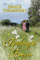 Couverture du livre « Nothing is Forever » de Thompson Grace aux éditions Hale Robert Digital