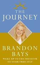 Couverture du livre « THE JOURNEY » de Brandon Bays aux éditions Thorsons