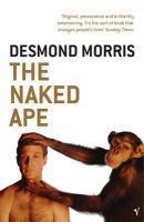 Couverture du livre « The Naked Ape » de Desmond Morris aux éditions Random House Digital