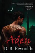 Couverture du livre « Aden » de Reynolds D. B. aux éditions Bellebooks