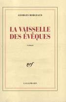 Couverture du livre « La vaisselle des eveques » de Georges Borgeaud aux éditions Gallimard