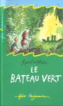 Couverture du livre « Le bateau vert » de Quentin Blake aux éditions Gallimard-jeunesse