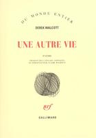 Couverture du livre « Une autre vie » de Derek Walcott aux éditions Gallimard