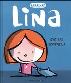 Couverture du livre « Lina Tome 2 : j'ai pas sommeil ! » de Stephane Barroux aux éditions Pere Castor