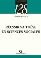 Couverture du livre « Réussir sa thèse en sciences sociales » de  aux éditions Armand Colin