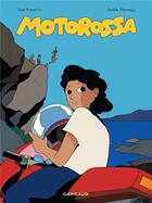 Couverture du livre « Motorossa » de Jean Aubertin et Adele Albrespy aux éditions Dargaud