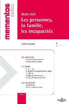 Couverture du livre « Les droits civils ; les personnes, la famille, les incapacités (7e édition) » de Courbe/Patrick aux éditions Dalloz