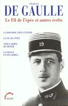 Couverture du livre « Le fil de l'épée et autres écrits » de Charles De Gaulle aux éditions Plon