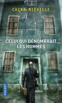 Couverture du livre « Celui qui dénombrait les hommes » de China Miéville aux éditions Pocket