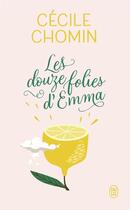 Couverture du livre « Les douze folies d'Emma » de Cecile Chomin aux éditions J'ai Lu