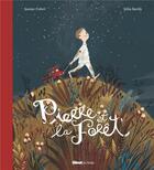 Couverture du livre « Pierre et la forêt » de Jaume Cabre et Julia Sarda aux éditions Glenat Jeunesse