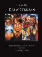 Couverture du livre « L'art de Drew Struzan » de Drew Struzan et David J. Schow aux éditions Akileos