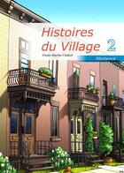 Couverture du livre « Histoires du village t.2 ; pénitence » de Denis-Martin Chabot aux éditions Textes Gais
