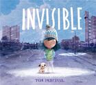 Couverture du livre « Invisible » de Tom Percival aux éditions Kimane